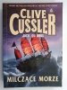 MILCZĄCE MORZE - Clive Cussler